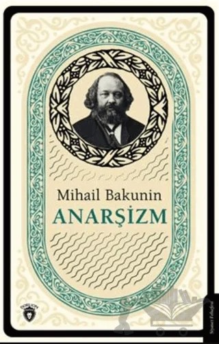 Anarşizm – Mihail Bakunin – Dorlion Yayınları kitap kapağı