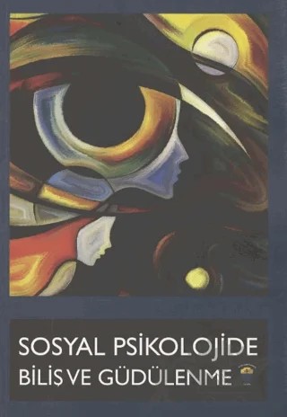 Sosyal Psikolojide Biliş ve Güdülenme – Kolektif – St. Clements University kitap kapağı
