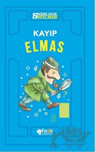 Kayıp Elmas - Sherlock Holmes – Sir Arthur Conan Doyle – Fark Yayınları kitap kapağı