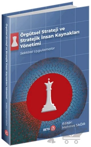 Örgütsel Strateji ve Stratejik İnsan Kaynakları Yönetimi – Kolektif – Beta Yayınevi kitap kapağı