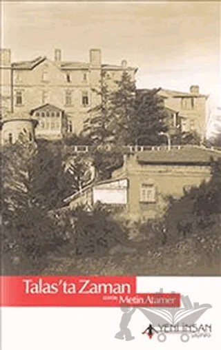 Talas’ta Zaman – Kolektif – Yeni İnsan Yayınevi kitap kapağı