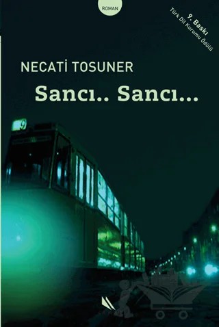 Sancı... Sancı... – Necati Tosuner – Kanat Kitap kitap kapağı