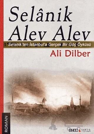 Selanik Alev Alev – Ali Dilber – Ozan Yayıncılık kitap kapağı