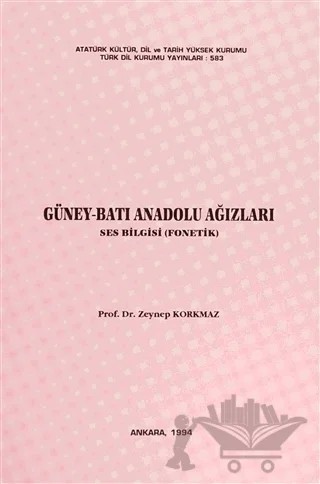 Güney-Batı Anadolu Ağızları – Zeynep Korkmaz – Türk Dil Kurumu Yayınları kitap kapağı