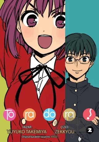 Toradora! Cilt 2 – Yuyuko Takemiya – Kayıp Kıta Yayınları kitap kapağı