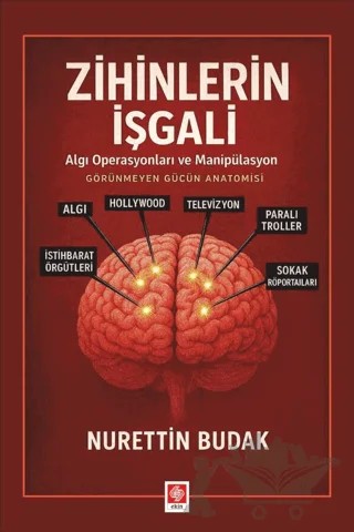 Zihinlerin İşgali – Nurettin Budak – Ekin Basım Yayın kitap kapağı