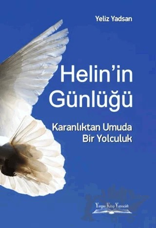 Helin’in Günlüğü – Yeliz Yadsan – Yorgun Kitap Yayıncılık kitap kapağı