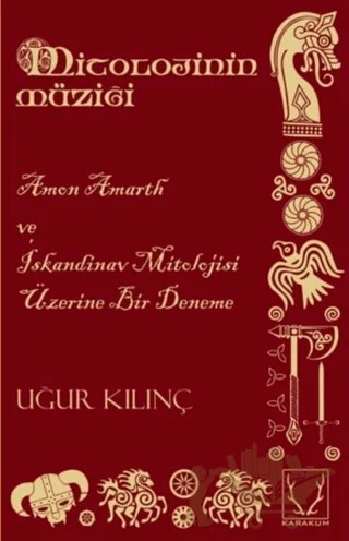 Mitolojinin Müziği – Uğur Kılınç – Karakum Yayınevi kitap kapağı