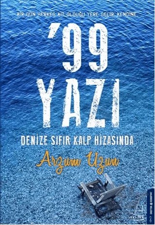 99 Yazı – Arzum Uzun – Destek Yayınları kitap kapağı