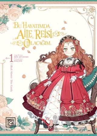 Bu Hayatımda Aile Reisi Olacağım 1 – Roah Kim – Athica Yayınları kitap kapağı