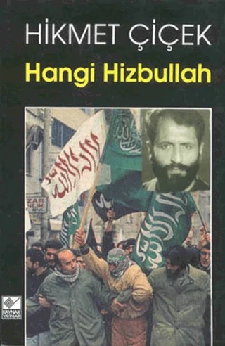 Hangi Hizbullah – Hikmet Çiçek – Kaynak Yayınları kitap kapağı