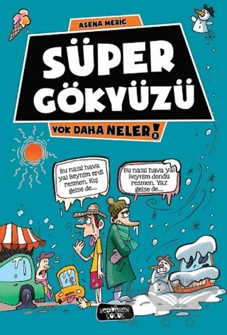 Süper Gökyüzü – Asena Meriç – Yediveren Çocuk kitap kapağı