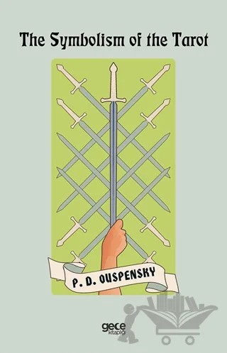 The Symbolism of the Tarot – P. D. Ouspensky – Gece Kitaplığı kitap kapağı