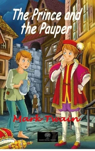 The Prince and the Pauper – Mark Twaın – Platanus Publishing kitap kapağı