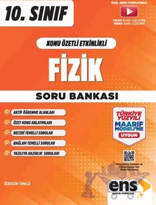 10. Sınıf Fizik Konu Özetli Etkinlikli Soru Bankası – Özgür Ünlü – ENS Yayınları kitap kapağı