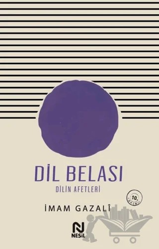 Dil Belası – İmam Gazali – Nesil Yayınları kitap kapağı