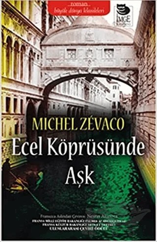 Ecel Köprüsünde Aşk – Michel Zevaco – İmge Kitabevi Yayınları kitap kapağı