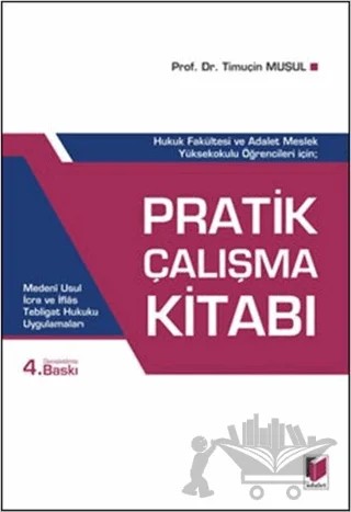 Pratik Çalışma Kitabı – Timuçin Muşul – Adalet Yayınevi kitap kapağı