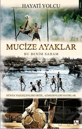 Mucize Ayaklar – Hayati Yolcu – Az Kitap kitap kapağı