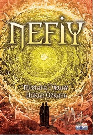 Nefiy – Hakan Özkaya, Mustafa Turgay – Favori Yayınları kitap kapağı