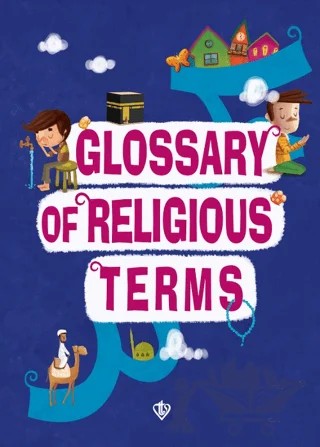 Glossary of Religious Terms (Dini Terimler Sözlüğü) İngilizce – Amine Kevser Karaca, Ayşe Yıldız Yıldırım – Türkiye Diyanet Vakfı Yayınları kitap kapağı