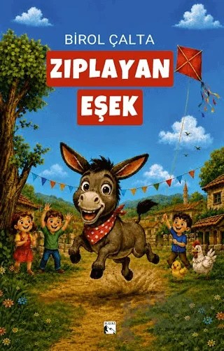Zıplayan Eşek – Birol Çalta – Alaska Yayınevi kitap kapağı