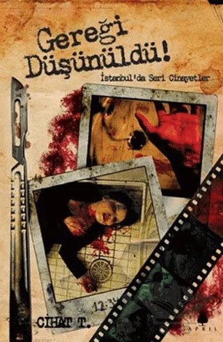 Gereği Düşünüldü – Cihat T. – April Yayıncılık kitap kapağı