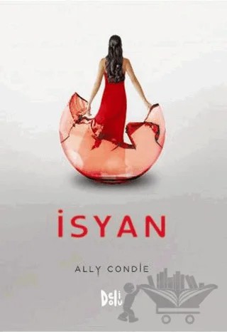 İsyan – Ally Condie – Delidolu kitap kapağı