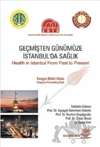 Geçmişten Günümüze İstanbul'da Sağlık – Kolektif – Nobel Akademik Yayıncılık kitap kapağı