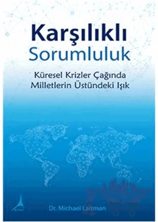 Karşılıklı Sorumluluk – Anatloy Ulianov, Michael Laitman – Alter Yayıncılık kitap kapağı