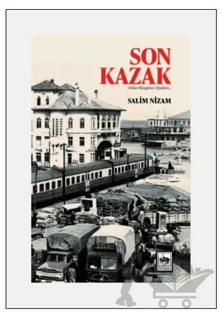 Son Kazak – Salim Nizam – Ötüken Neşriyat kitap kapağı