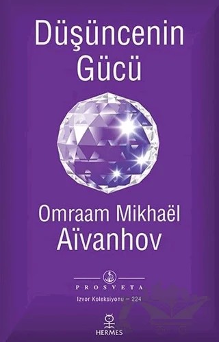 Düşüncenin Gücü – Omraam Mikhael Aivanhov – Hermes Yayınları kitap kapağı