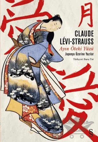 Ayın Öteki Yüzü – Claude Levi-Strauss – Everest Yayınları kitap kapağı