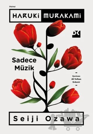 Sadece Müzik – Haruki Murakami – Doğan Kitap kitap kapağı