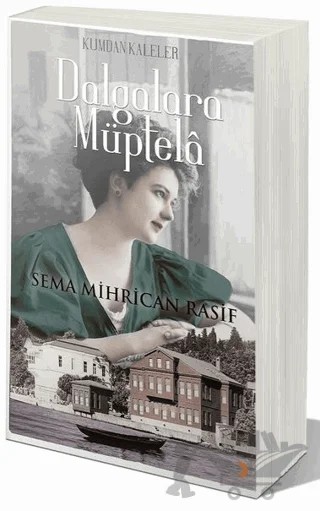 Dalgalara Müptela – Sema Mihrican Rasif – Cinius Yayınları kitap kapağı