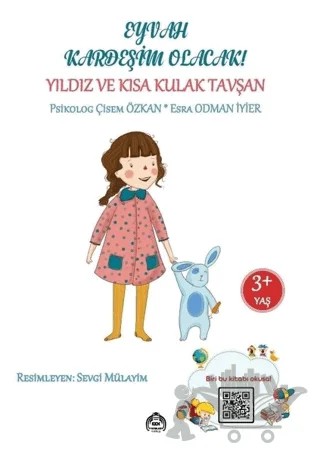 Eyvah Kardeşim Olacak - Yıldız ve Kısa Kulak Tavşan – Esra Odman İyier, Çisem Özkan – Kekeme Yayınları kitap kapağı
