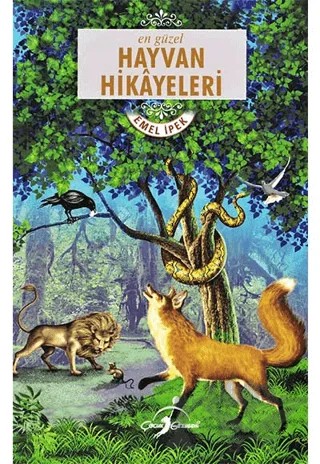 En Güzel Hayvan Hikayeleri – Emel İpek – Çocuk Gezegeni kitap kapağı
