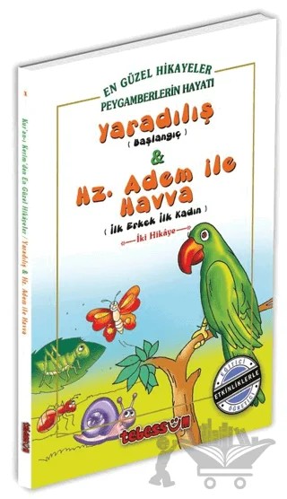 Yaradılış - Başlangıç ve Hz. Adem İle Havva – Saniyasnain Khan – Tebessüm Yayınları kitap kapağı