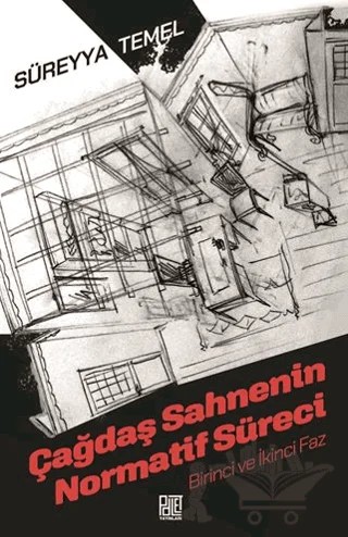 Çağdaş Sahnenin Normatif Süreci Birinci ve İkinci Faz – Süreyya Temel – Palet Yayınları kitap kapağı