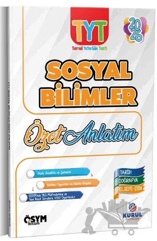 TYT Sosyal Bilimler Özet Anlatım – Kolektif – Kurul Yayıncılık kitap kapağı