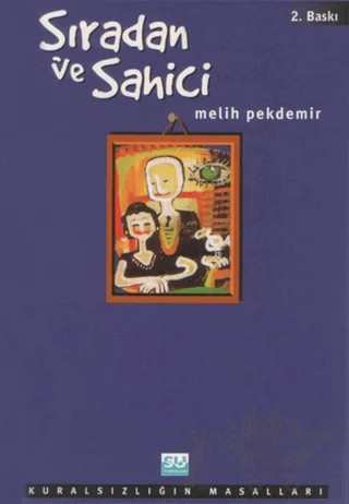 Sıradan ve Sahici – Melih Pekdemir – Su Yayınevi kitap kapağı