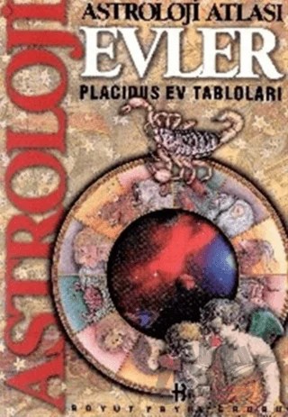 Astroloji Atlası Evler Placidus Ev Tabloları – Kolektif – Boyut Yayın Grubu kitap kapağı