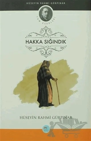 Hakka Sığındık – Hüseyin Rahmi Gürpınar – Maviçatı Yayınları kitap kapağı