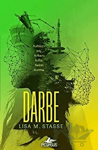 Darbe – Lisa M. Stasse – Pegasus Yayınları kitap kapağı