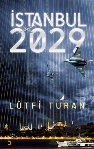 İstanbul 2029 – Lütfi Turan – Cinius Yayınları kitap kapağı