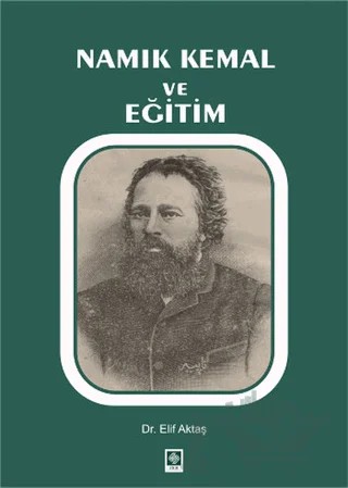 Namık Kemal ve Eğitim – Elif Aktaş – Ekin Basım Yayın kitap kapağı