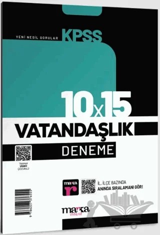 2025 KPSS Vatandaşlık 10x15 Deneme Tamamı Video Çözümlü – Kolektif – Marka Yayınları kitap kapağı