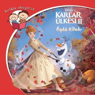 Birlikte Okuyoruz Öykü Kitabı Disney Karlar Ülkesi 2 – Kolektif – Doğan Egmont Yayıncılık kitap kapağı