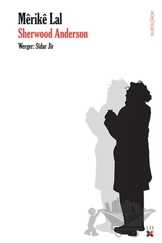 Merike Lal – Sherwood Anderson – Lis Basın Yayın kitap kapağı