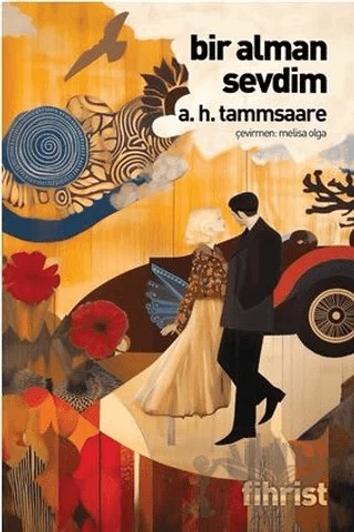 Bir Alman Sevdim – A. H. Tammsaare – Fihrist Kitap kitap kapağı
